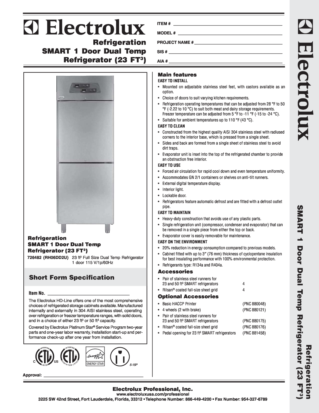 Electrolux RH06DD2U, 726482 warranty Short Form Specification, Refrigeration SMART 1 Door Dual Temp Refrigerator 23 FT3 