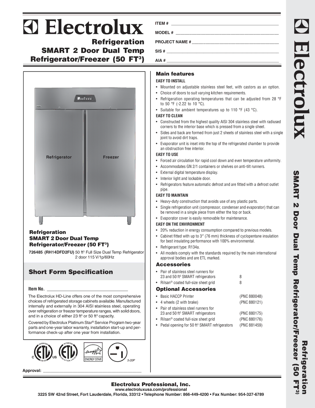 Electrolux 726485 warranty Main features, Refrigeration, Smart 2 Door Dual Temp, Refrigerator/Freezer 50 FT, Accessories 