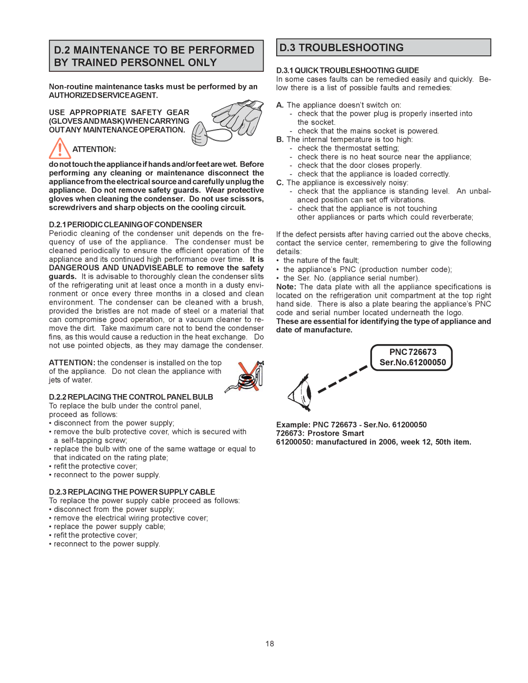 Electrolux 726673, 5957 410 01, PR43RE1FEU Non-routine maintenance tasks must be performed by an, Authorizedserviceagent 