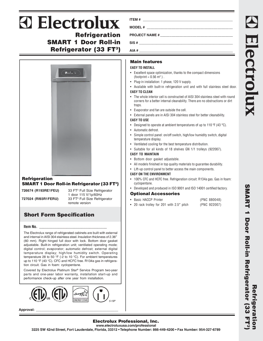 Electrolux 727024 warranty Main features, Refrigeration, Smart 1 Door Roll-in Refrigerator 33 FT, Optional Accessories 