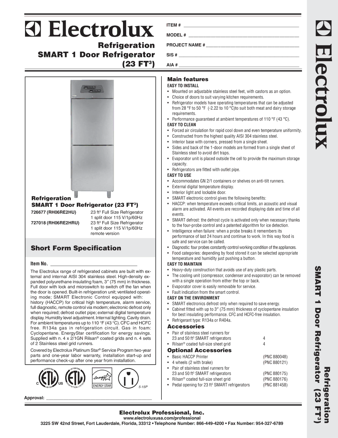 Electrolux 727018, 726677, RH06RE2HRU warranty Refrigeration Smart 1 Door Refrigerator 23 FT3, Main features, Accessories 