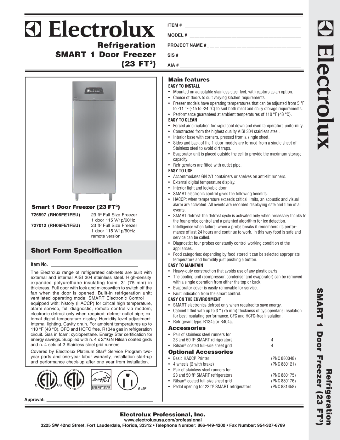 Electrolux 726597, 727012 warranty Main features, Smart 1 Door Freezer 23 FT3, Optional Accessories 