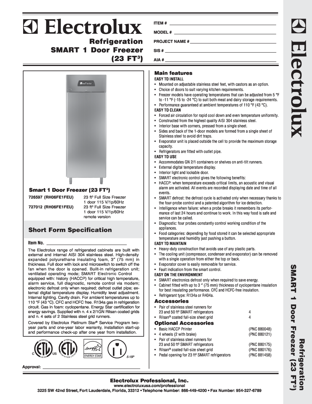 Electrolux 726597, 727012 warranty Short Form Specification, Main features, Smart 1 Door Freezer 23 FT3, Accessories 
