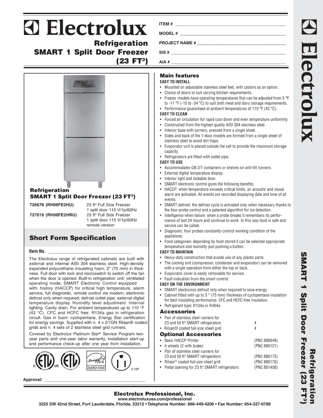 Electrolux RH06FE2HRU, 727019, 726678 warranty Main features, Refrigeration, Smart 1 Split Door Freezer 23 FT3, Accessories 