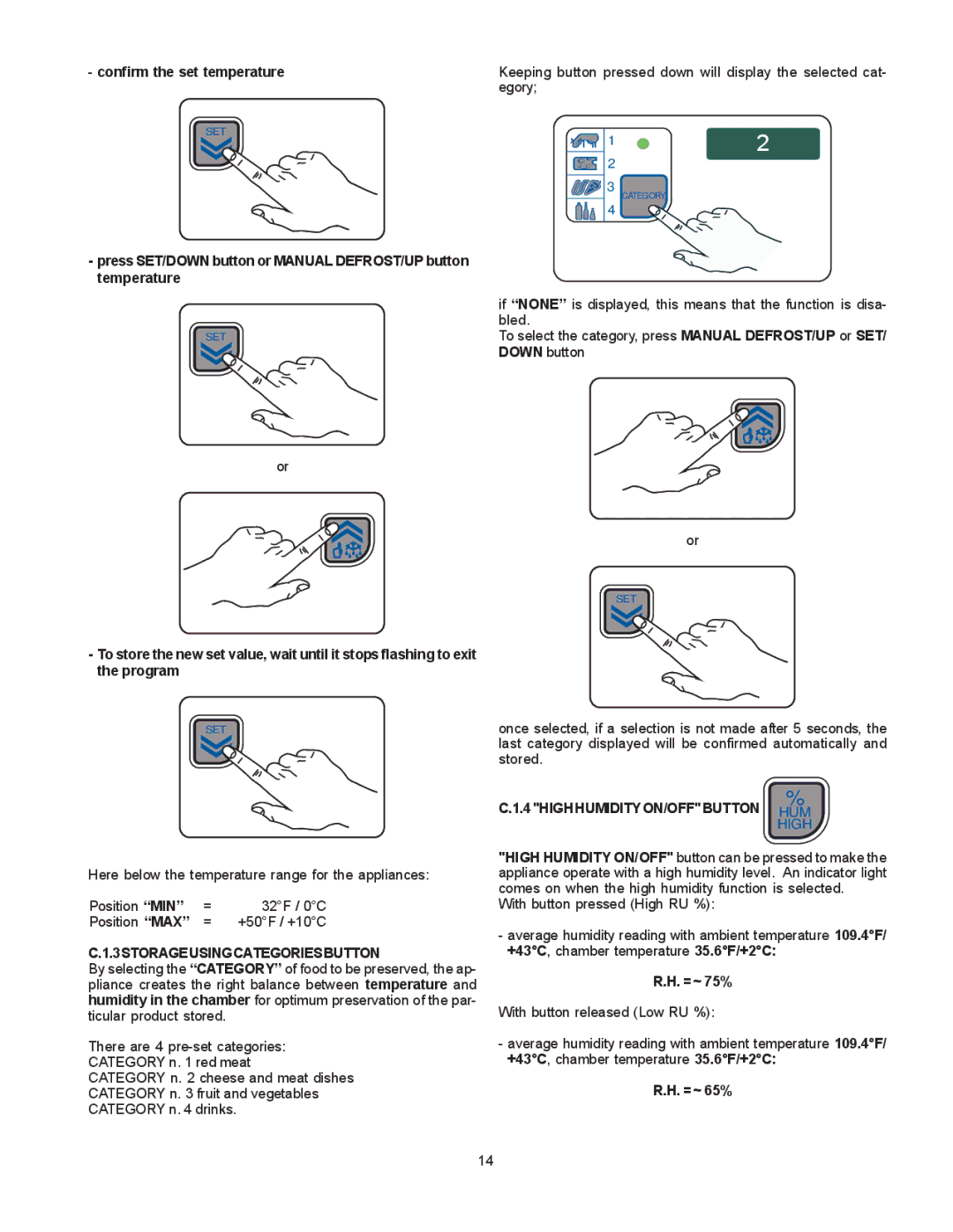 Electrolux RI17RE1FU Confirm the set temperature, 3STORAGEUSINGCATEGORIESBUTTON, 4HIGHHUMIDITYON/OFFBUTTON %, = ~ 75% 