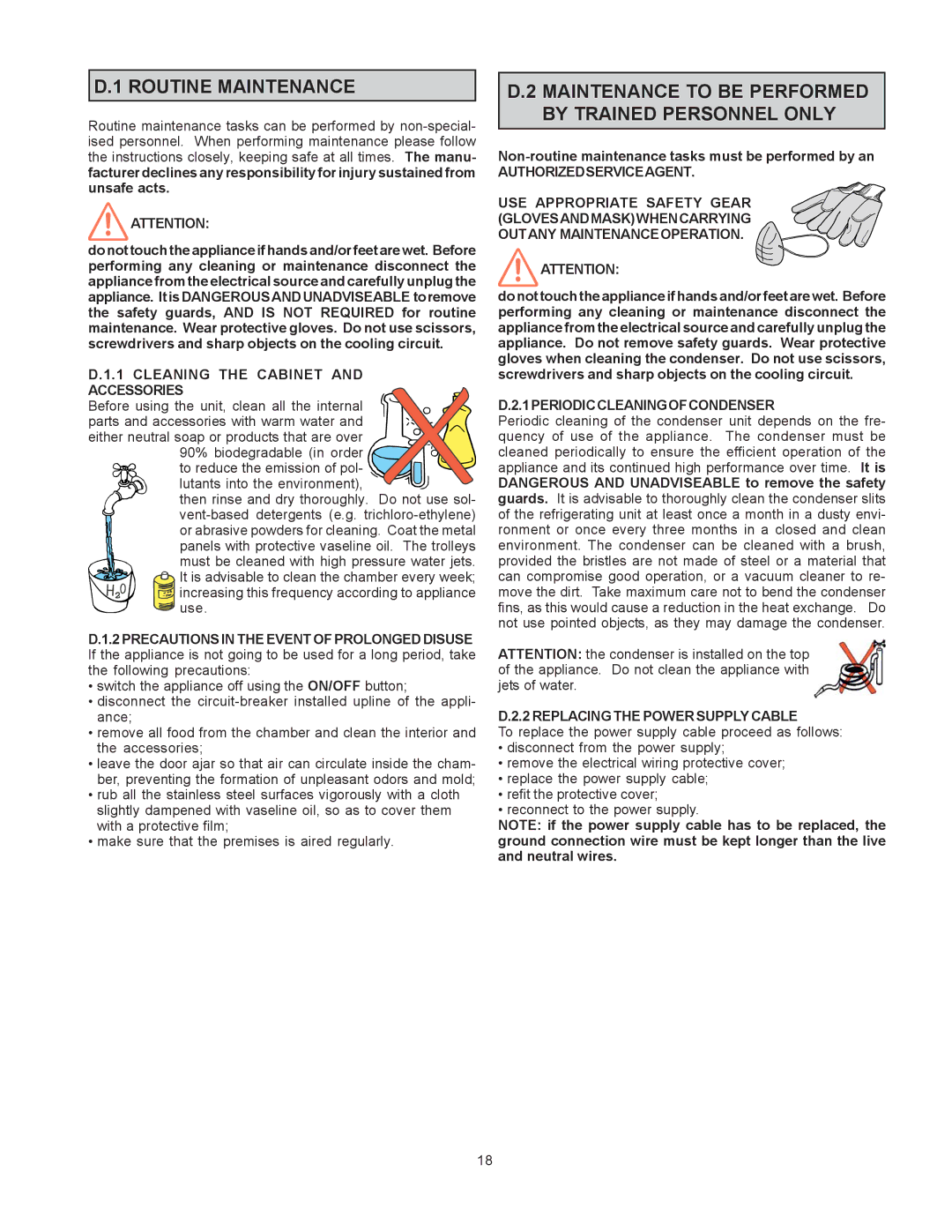 Electrolux RI17RE1FU, 727027 manual Cleaning the Cabinet Accessories, Non-routine maintenance tasks must be performed by an 