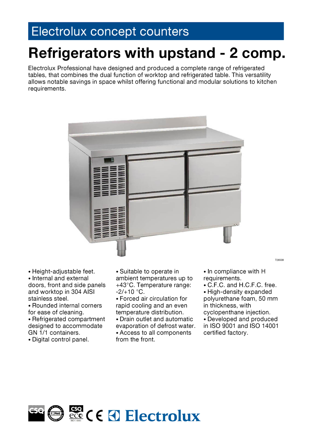 Electrolux 728531, 728530, 728509, HB1P2C12U, HB2PU, HB4CU manual Refrigerators with upstand 2 comp 