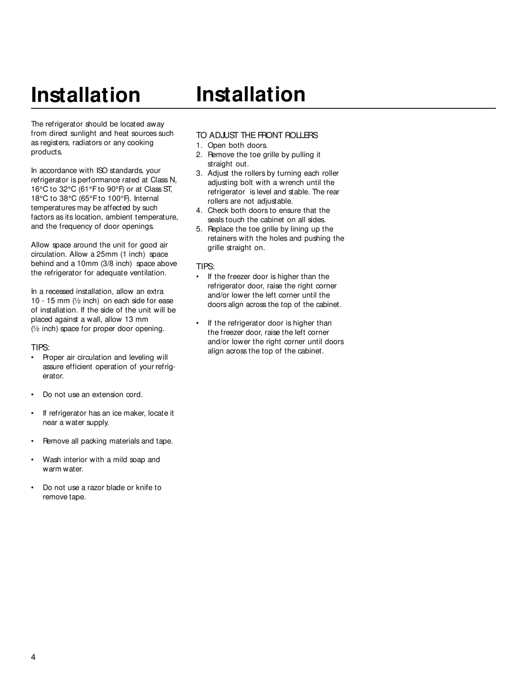 Electrolux 7380KG, 7388KG installation instructions Installation Installation, Tips, To Adjust the Front Rollers 