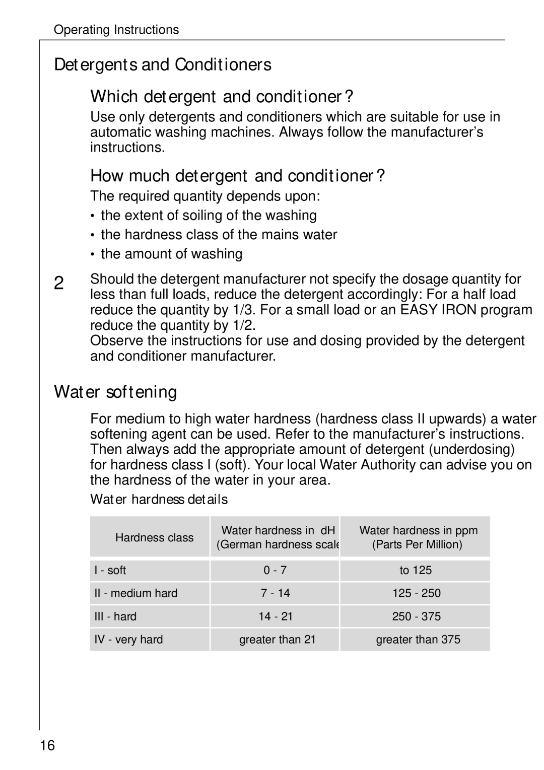 Electrolux 74335 manual How much detergent and conditioner?, Water softening, Water hardness details 