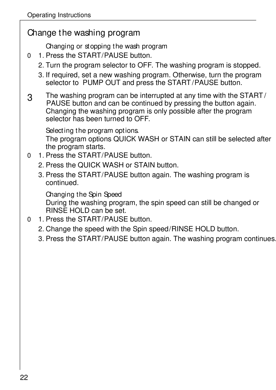 Electrolux 74335 manual Change the washing program, Changing or stopping the wash program, Selecting the program options 