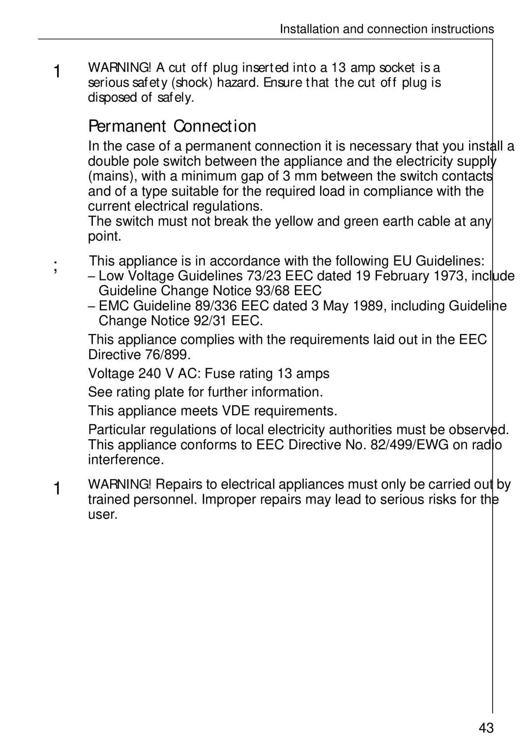 Electrolux 74335 manual Permanent Connection, Disposed of safely 