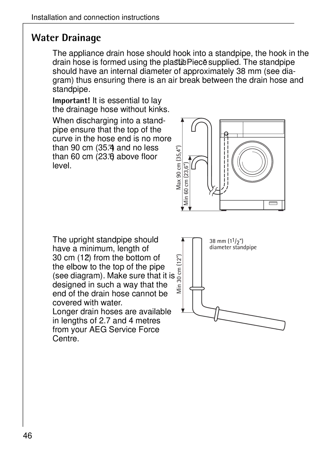 Electrolux 74335 manual Water Drainage 