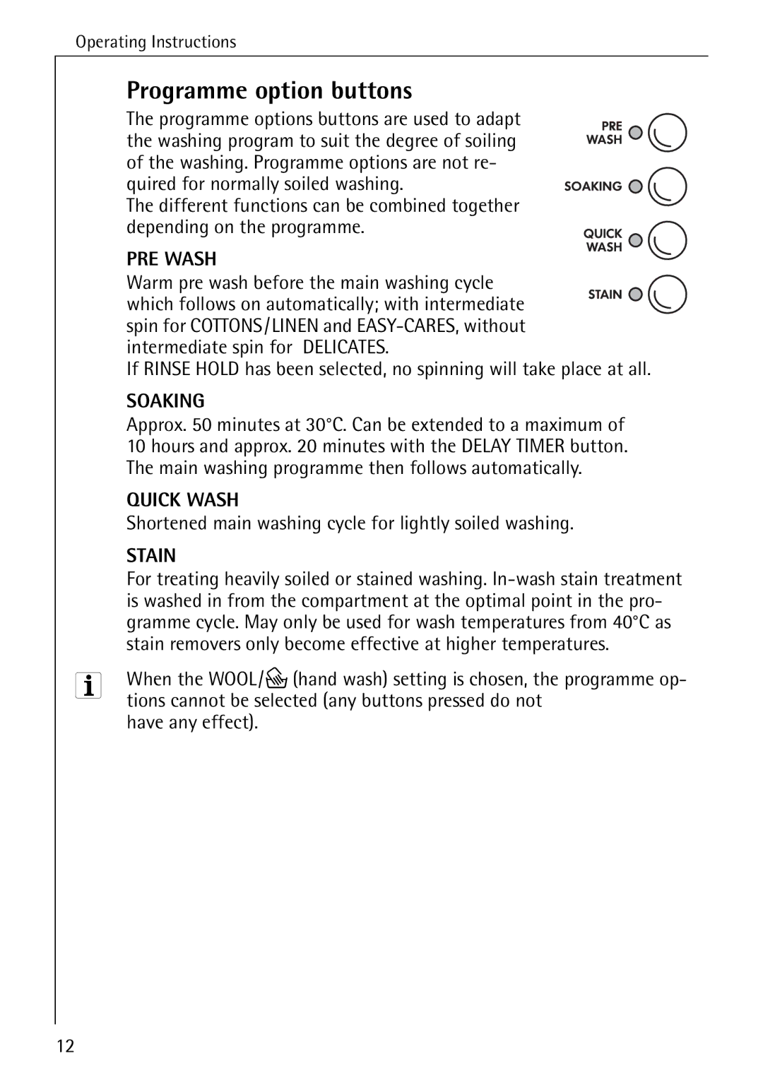 Electrolux 74689 manual Programme option buttons 