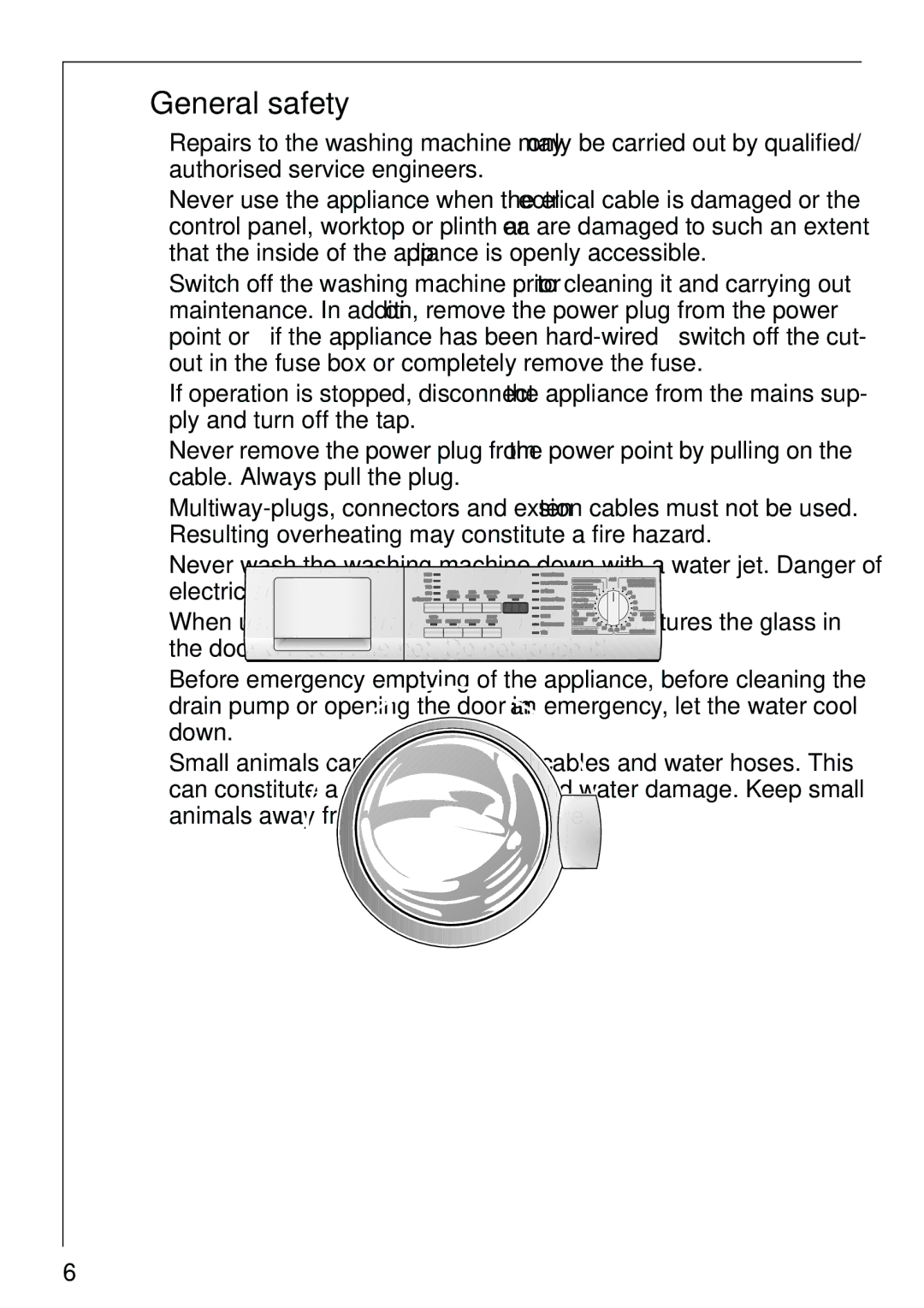 Electrolux 74825 manual General safety, Resulting overheating may constitute a fire hazard 