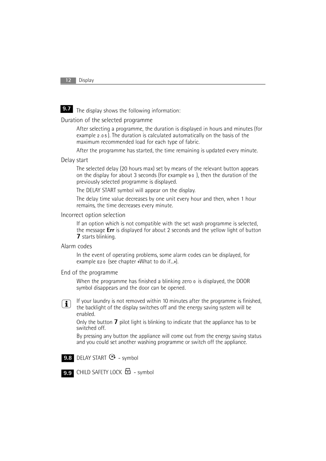 Electrolux 74850 B user manual Duration of the selected programme 