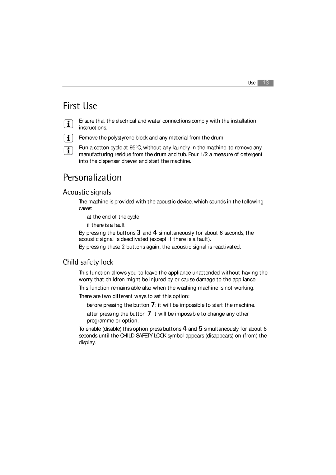 Electrolux 74850 B user manual First Use, Personalization, Acoustic signals, Child safety lock 