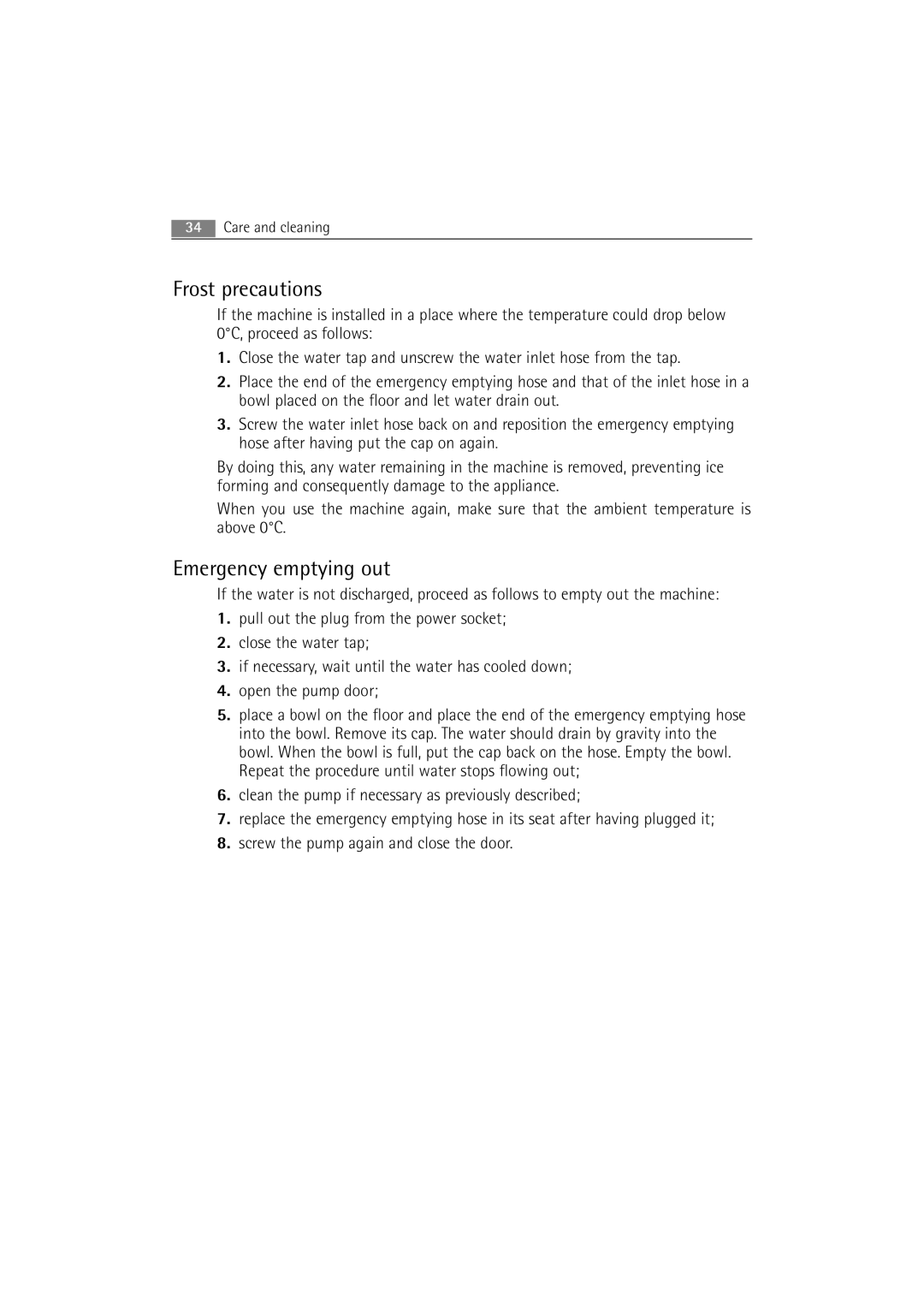 Electrolux 74950 user manual Frost precautions, Emergency emptying out 