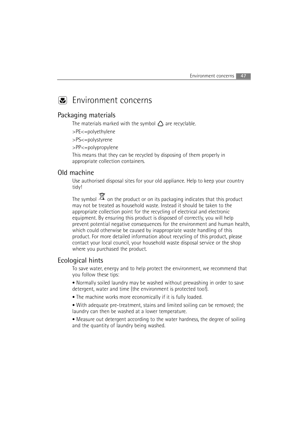 Electrolux 74950 user manual Environment concerns, Packaging materials, Old machine, Ecological hints 