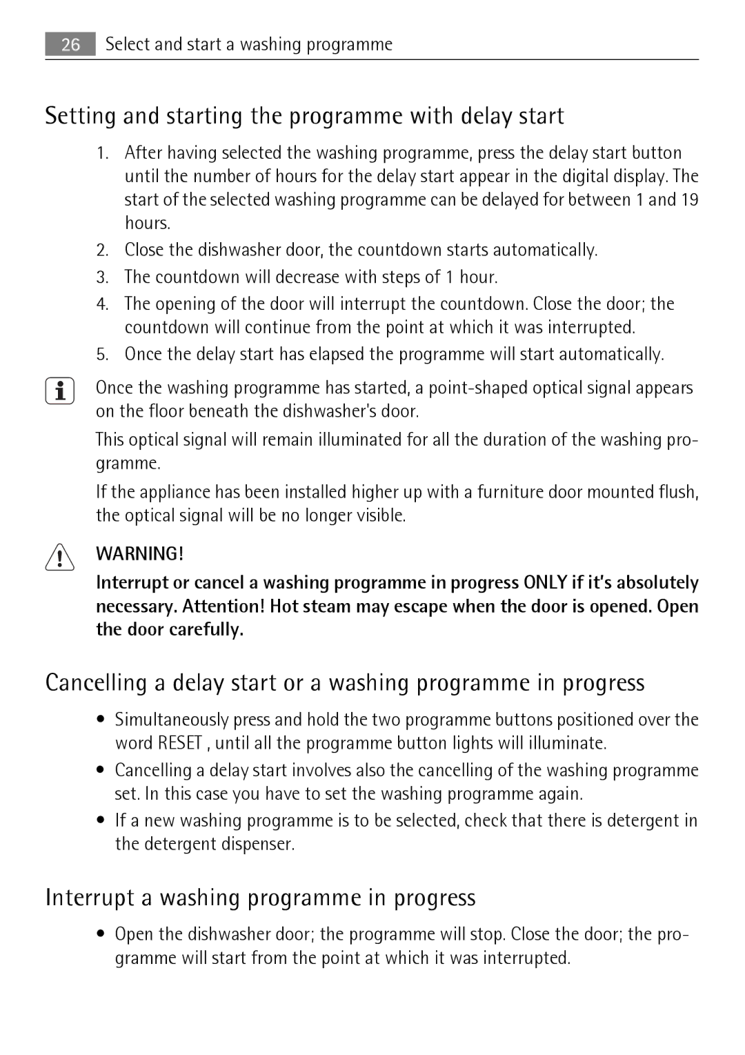 Electrolux 75011 VIL Setting and starting the programme with delay start, Interrupt a washing programme in progress 