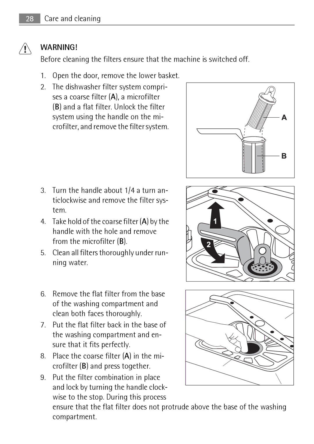 Electrolux 75011 VIL user manual Clean all filters thoroughly under run- ning water 