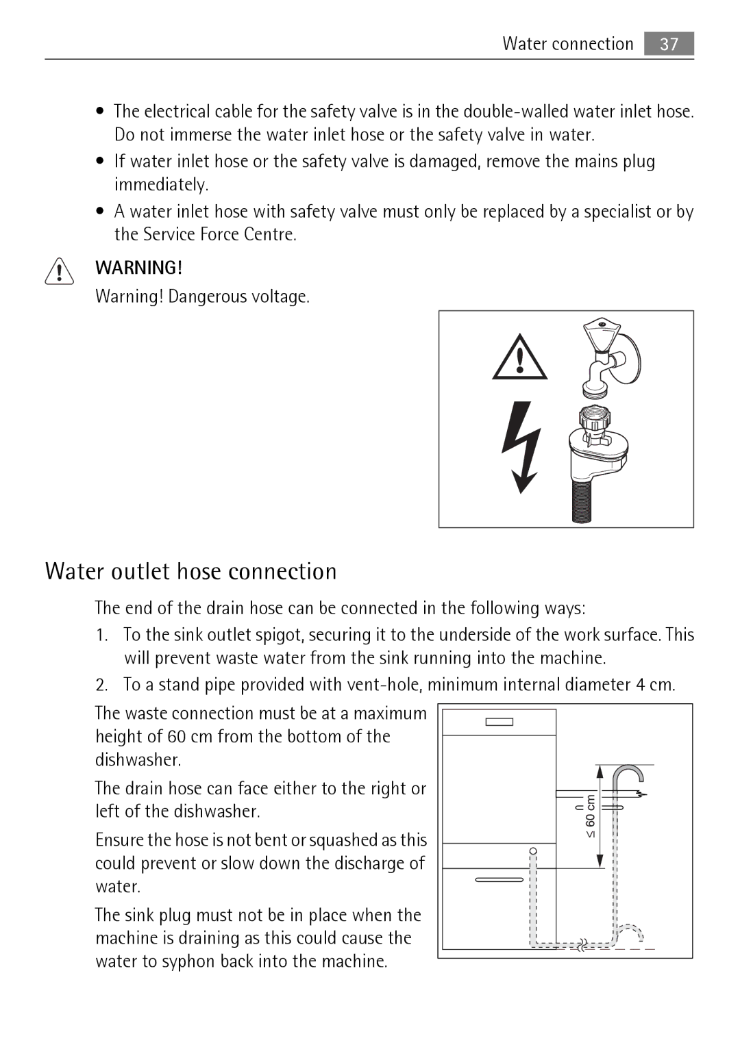 Electrolux 75011 VIL user manual Water outlet hose connection 