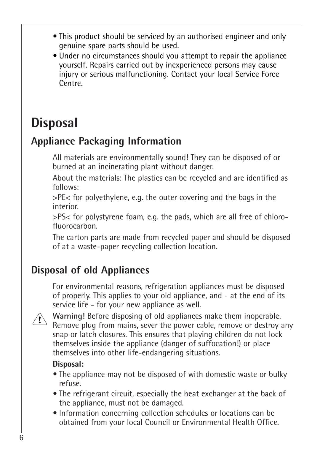 Electrolux 75100 GA operating instructions Appliance Packaging Information, Disposal of old Appliances 