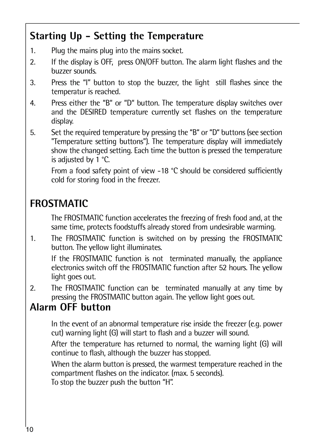 Electrolux 75270 GA user manual Starting Up Setting the Temperature, Alarm OFF button 