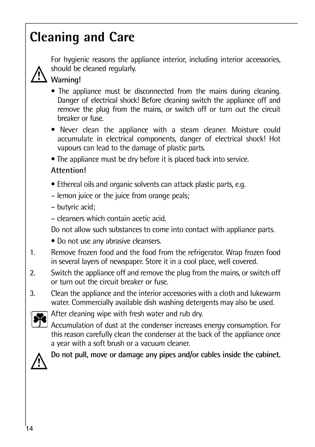 Electrolux 75270 GA user manual Cleaning and Care, After cleaning wipe with fresh water and rub dry 