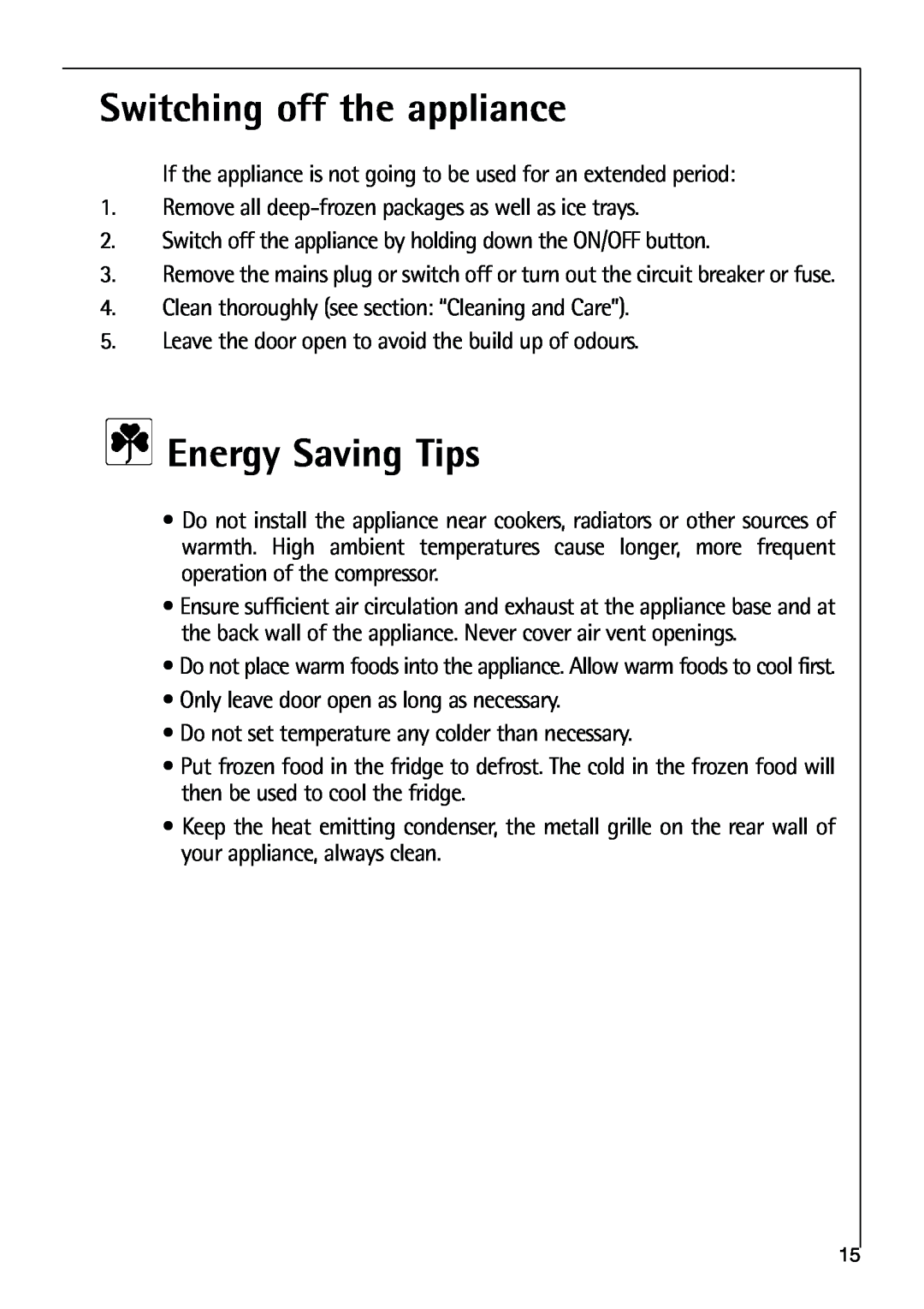 Electrolux 75270 GA user manual Switching off the appliance, Energy Saving Tips 