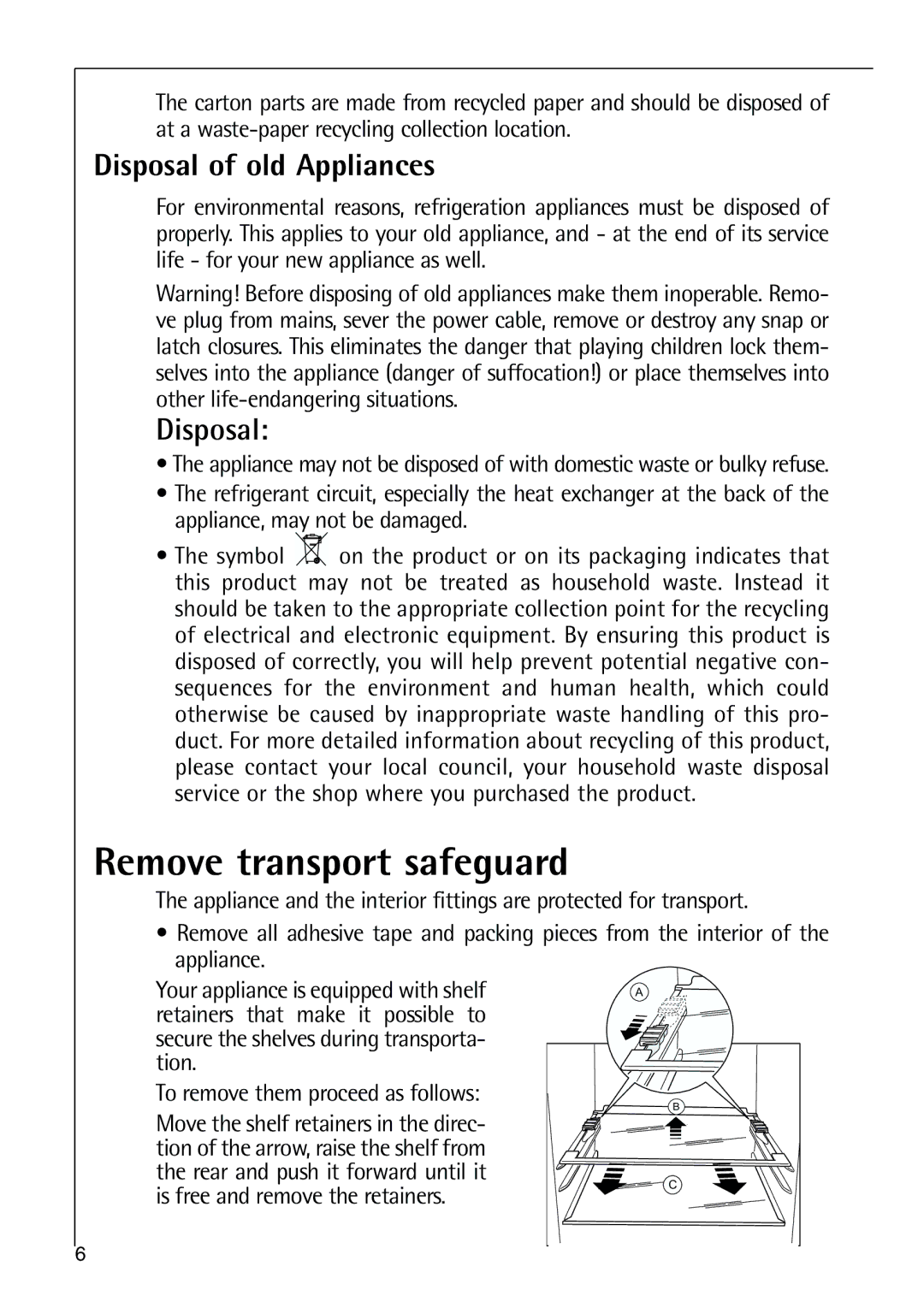 Electrolux 75428-1 DT user manual Remove transport safeguard, Disposal of old Appliances 