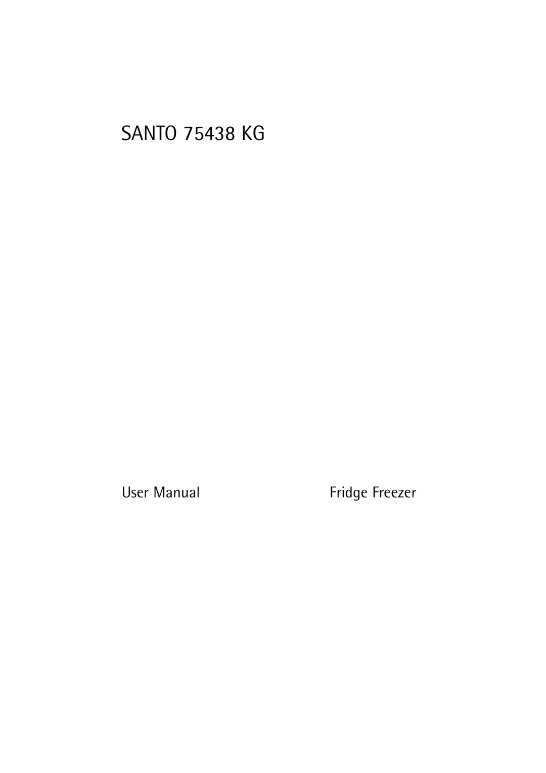 Electrolux user manual Santo 75438 KG 