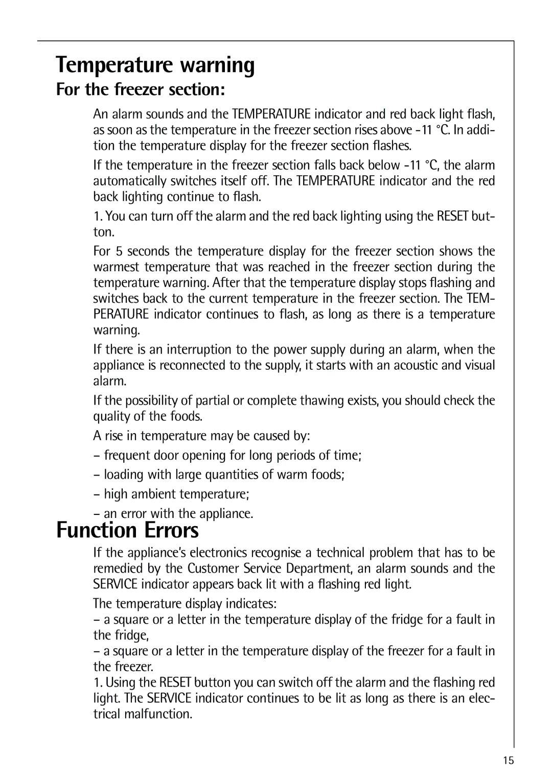 Electrolux 75438 KG user manual Temperature warning, Function Errors, For the freezer section 