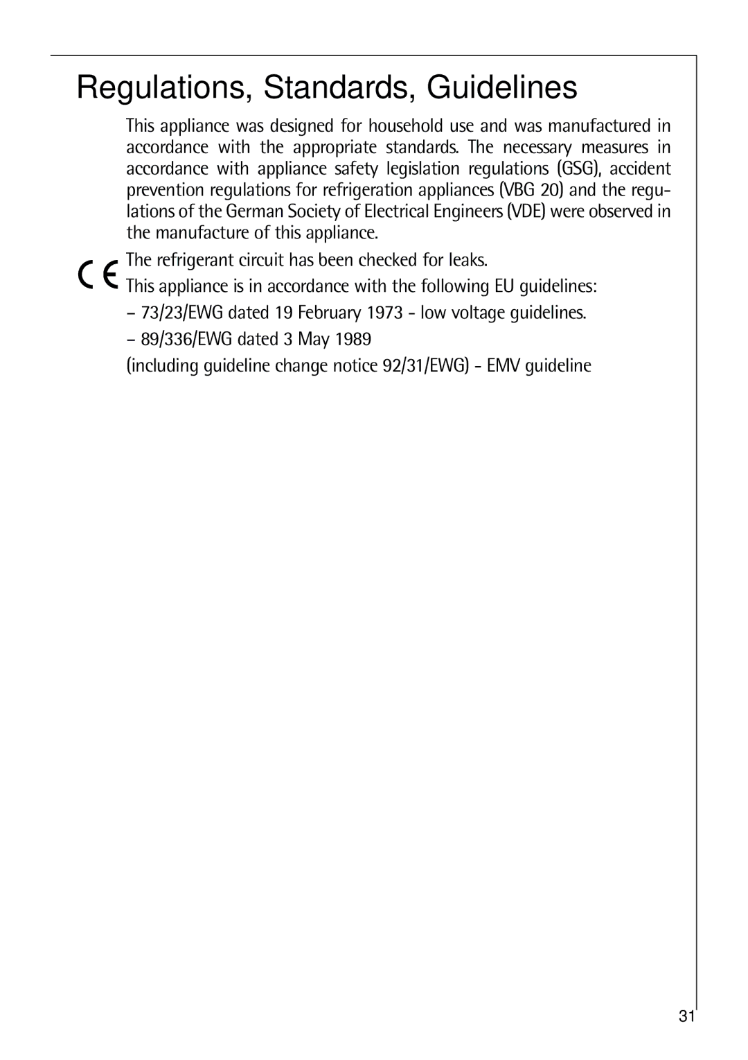 Electrolux 75438 KG user manual Regulations, Standards, Guidelines 