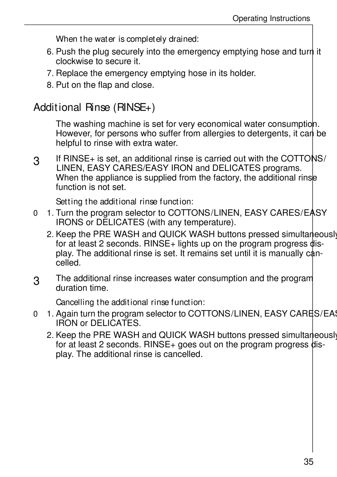 Electrolux 76639 Additional Rinse RINSE+, When the water is completely drained, Setting the additional rinse function 