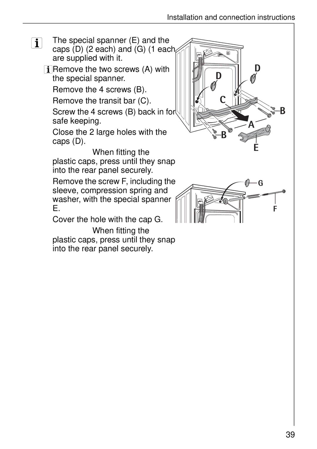 Electrolux 76639 manual Installation and connection instructions Special spanner E 