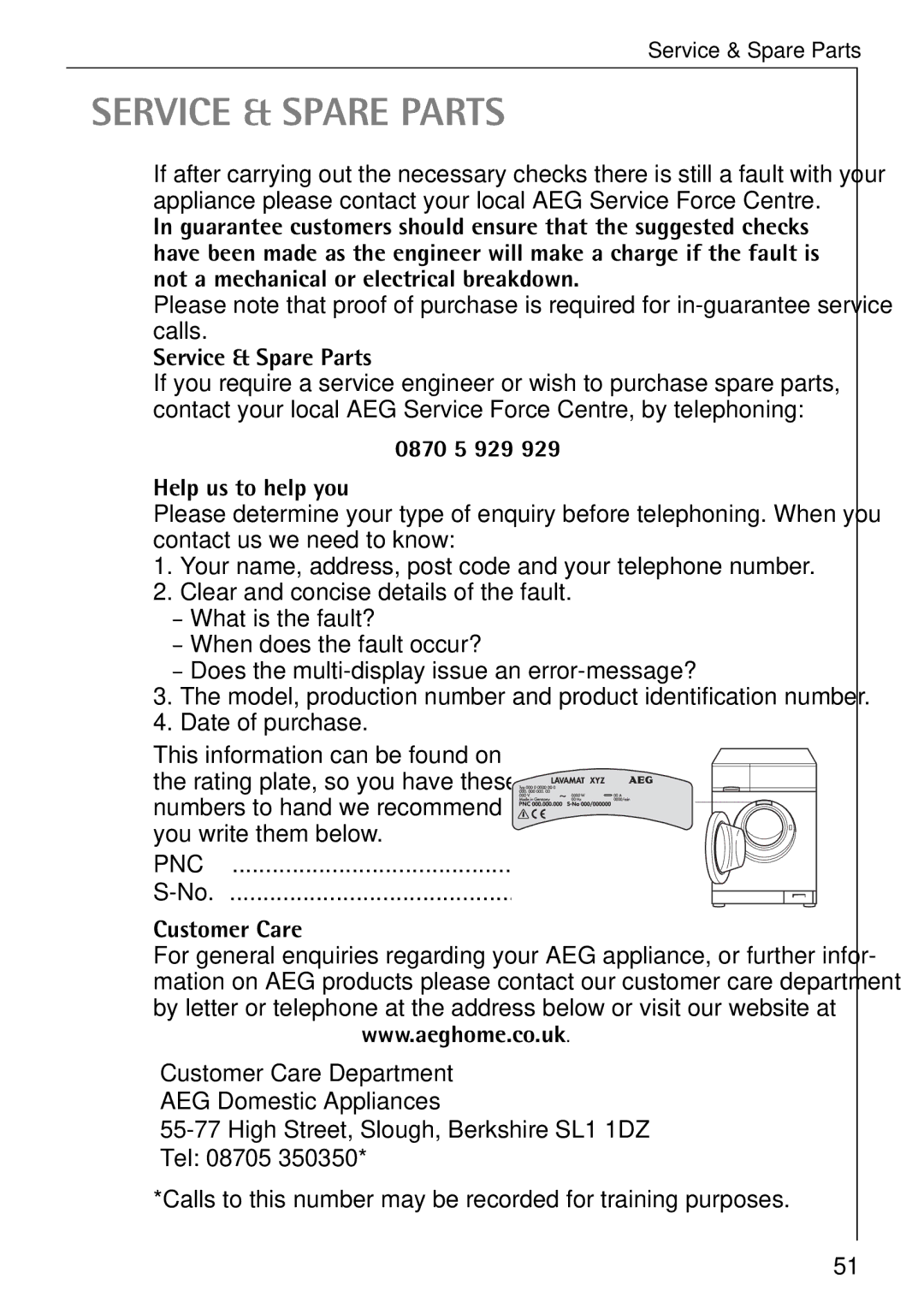 Electrolux 76639 manual Service & Spare Parts, 0870 5 929 Help us to help you, Pnc, Customer Care 