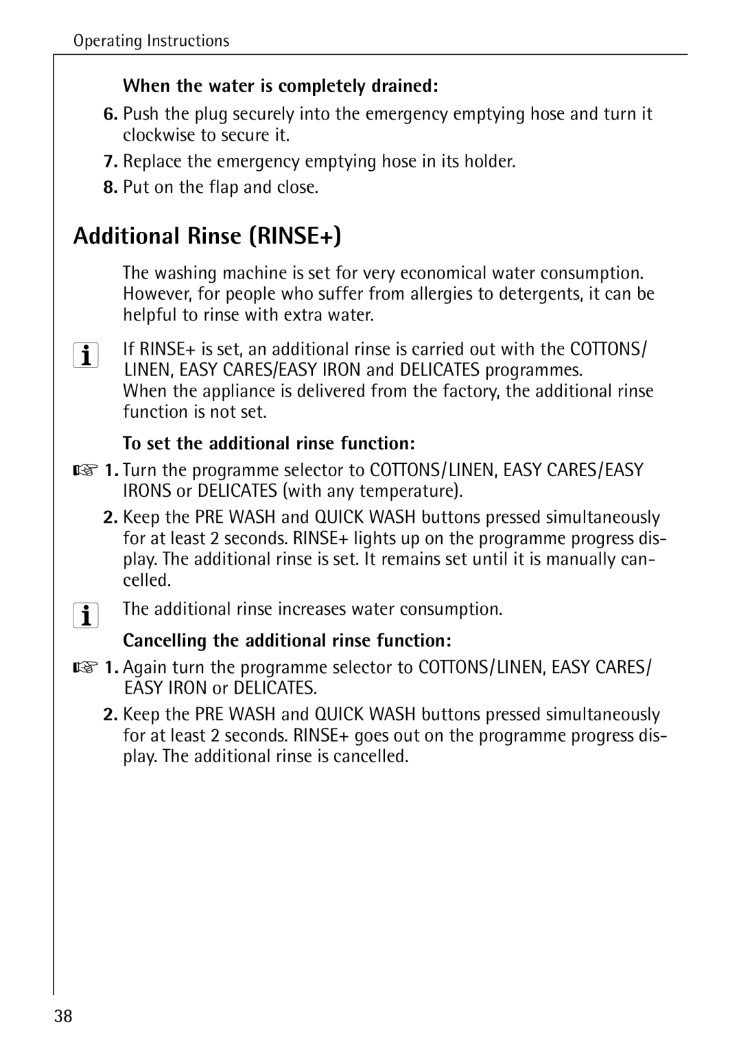 Electrolux 76640 manual Additional Rinse RINSE+, When the water is completely drained, Helpful to rinse with extra water 