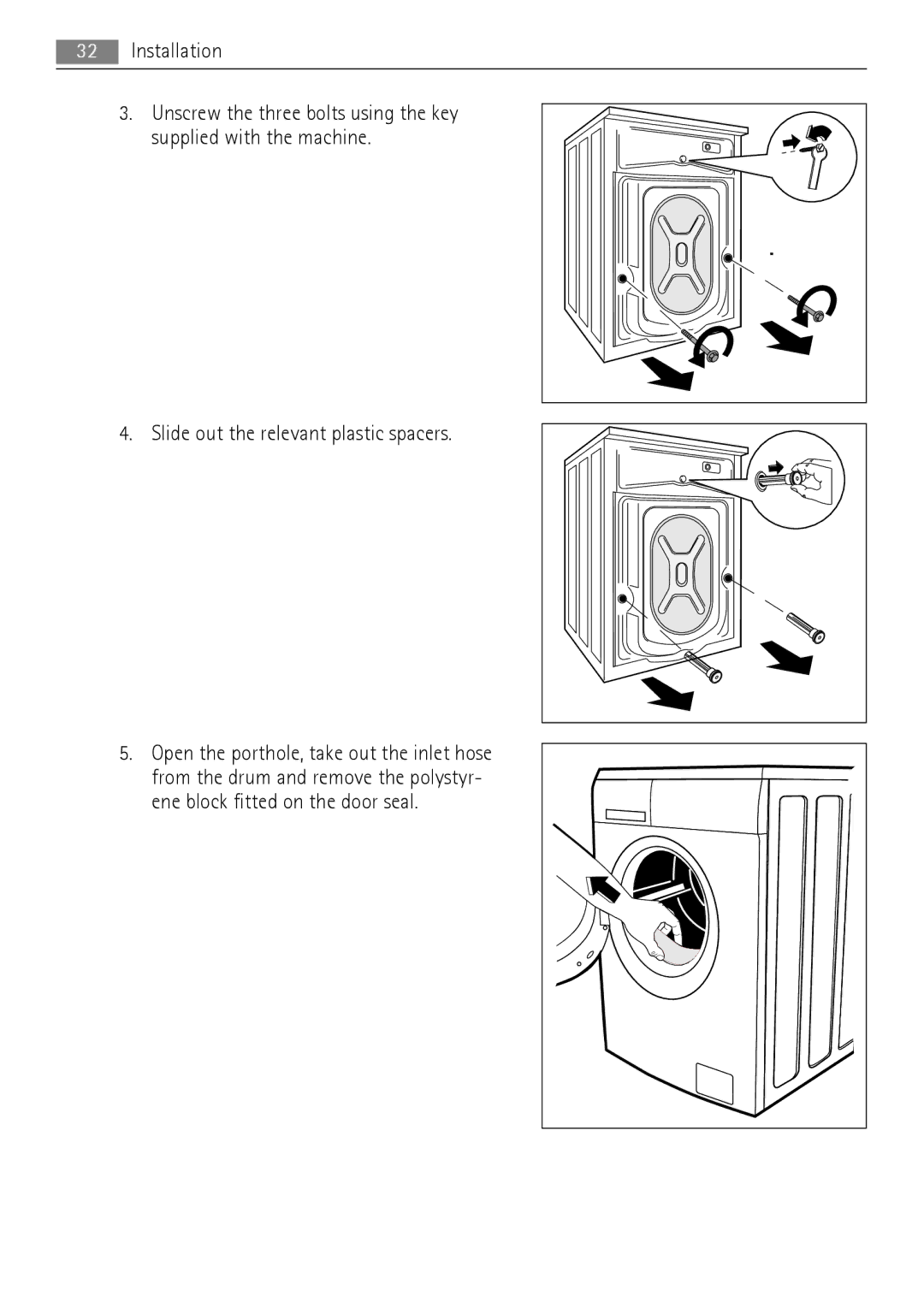 Electrolux 76650 A3 user manual Installation, Slide out the relevant plastic spacers 