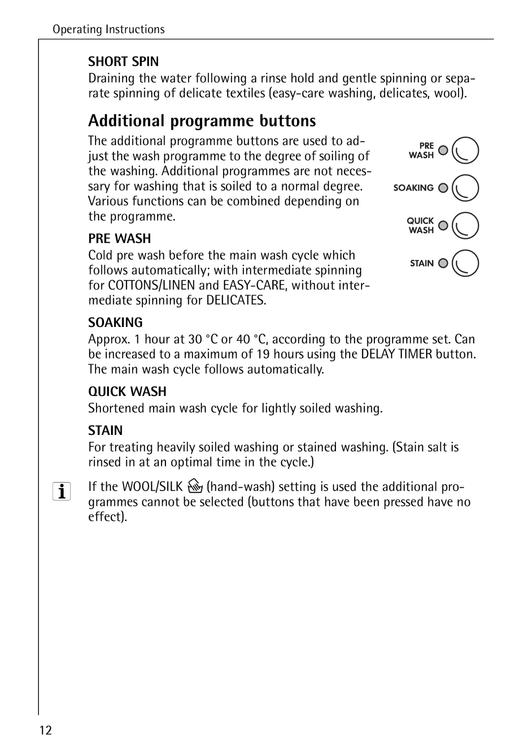 Electrolux 76669 manual Additional programme buttons 