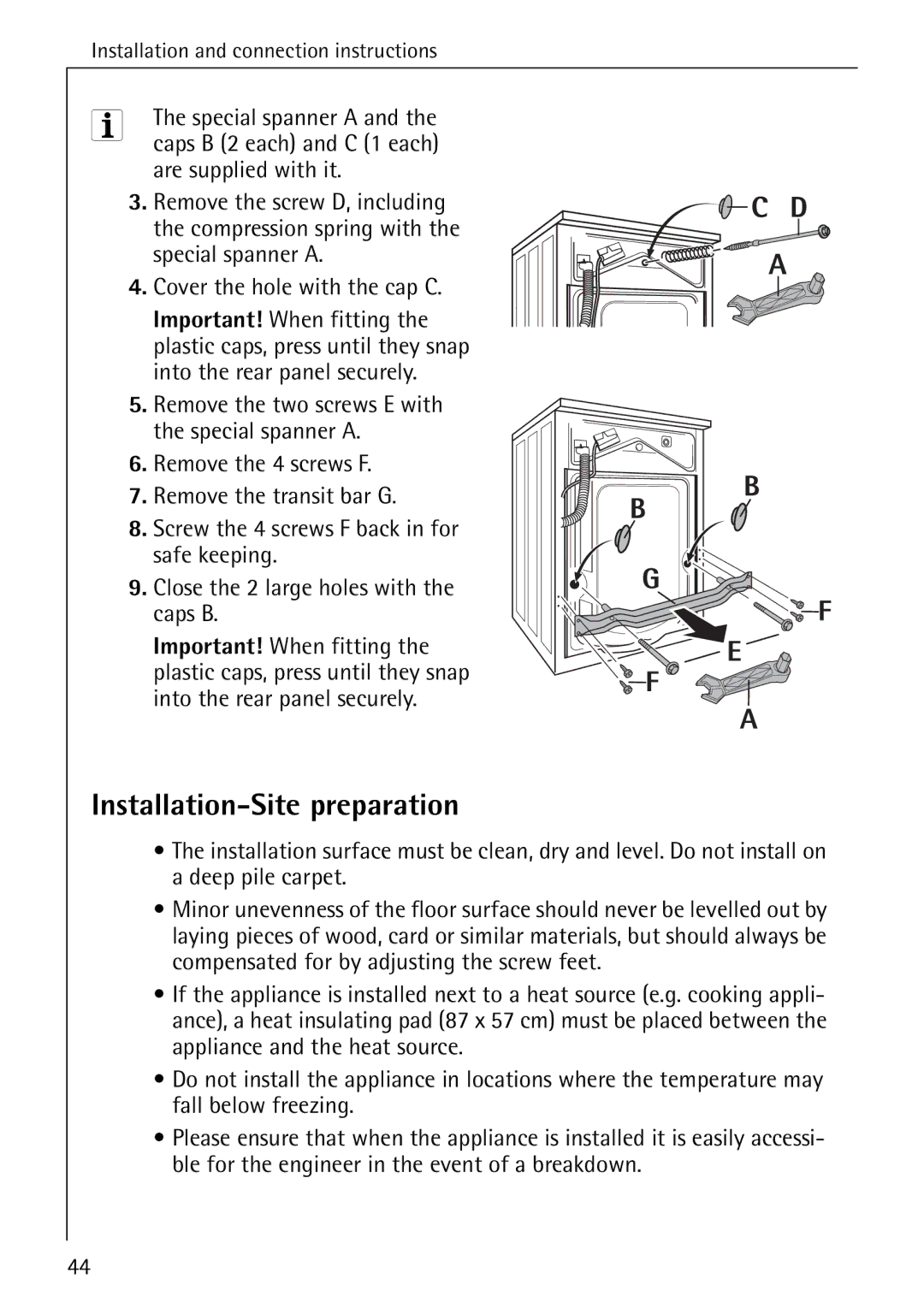 Electrolux 76669 manual Installation-Site preparation, Are supplied with it, Cover the hole with the cap C 