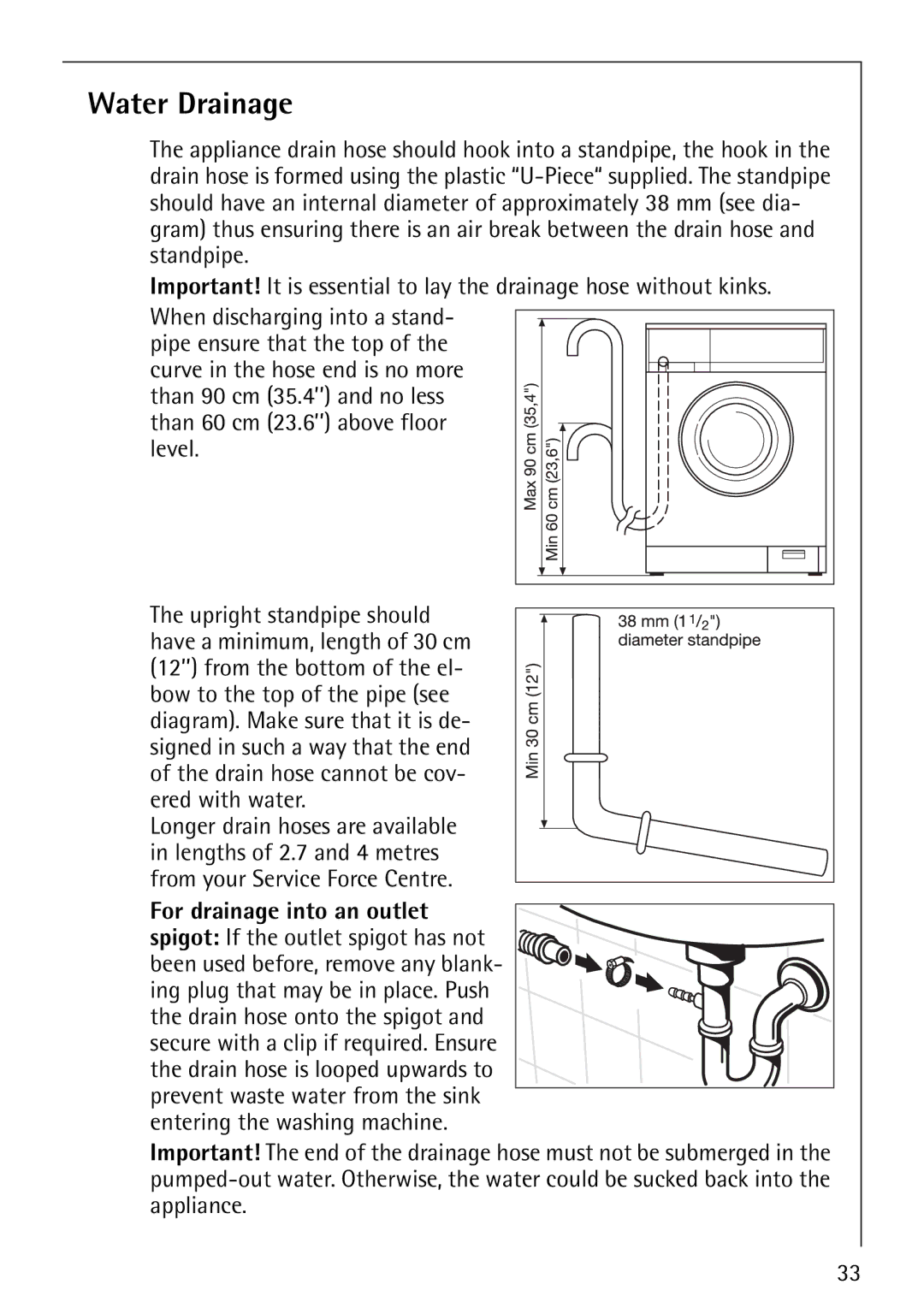 Electrolux 76810 manual Water Drainage, From your Service Force Centre, For drainage into an outlet 