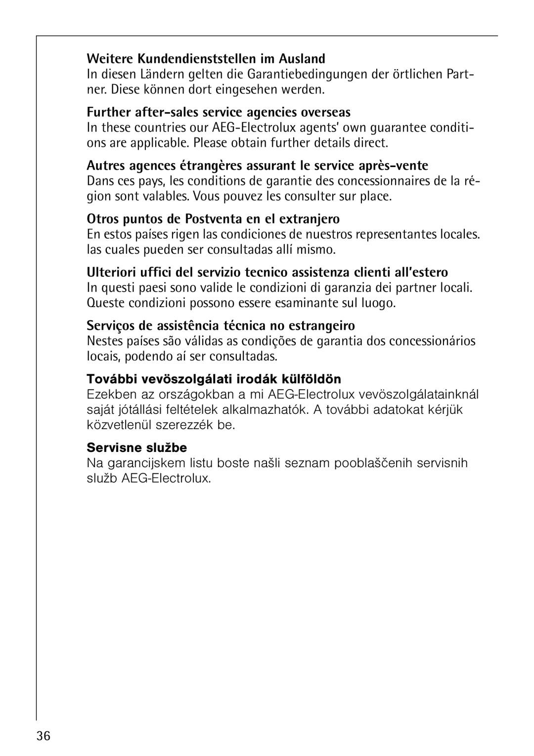 Electrolux 76810 manual Weitere Kundendienststellen im Ausland, Further after-sales service agencies overseas 