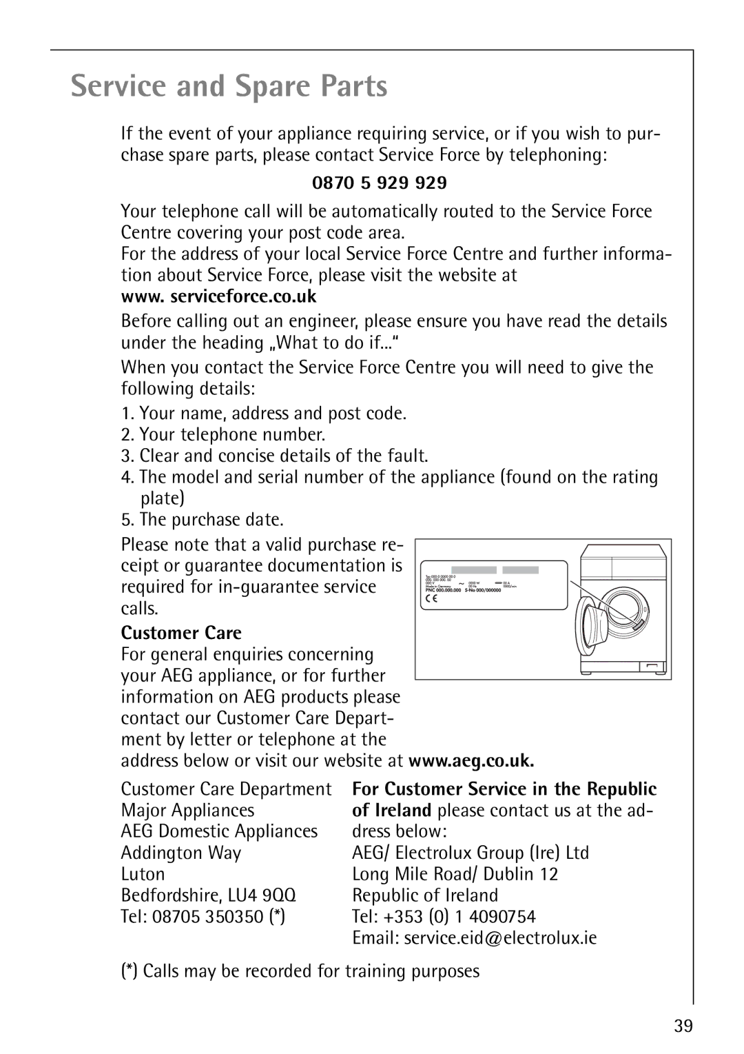 Electrolux 76825 manual 0870 5 929, Customer Care, For general enquiries concerning, Major Appliances 