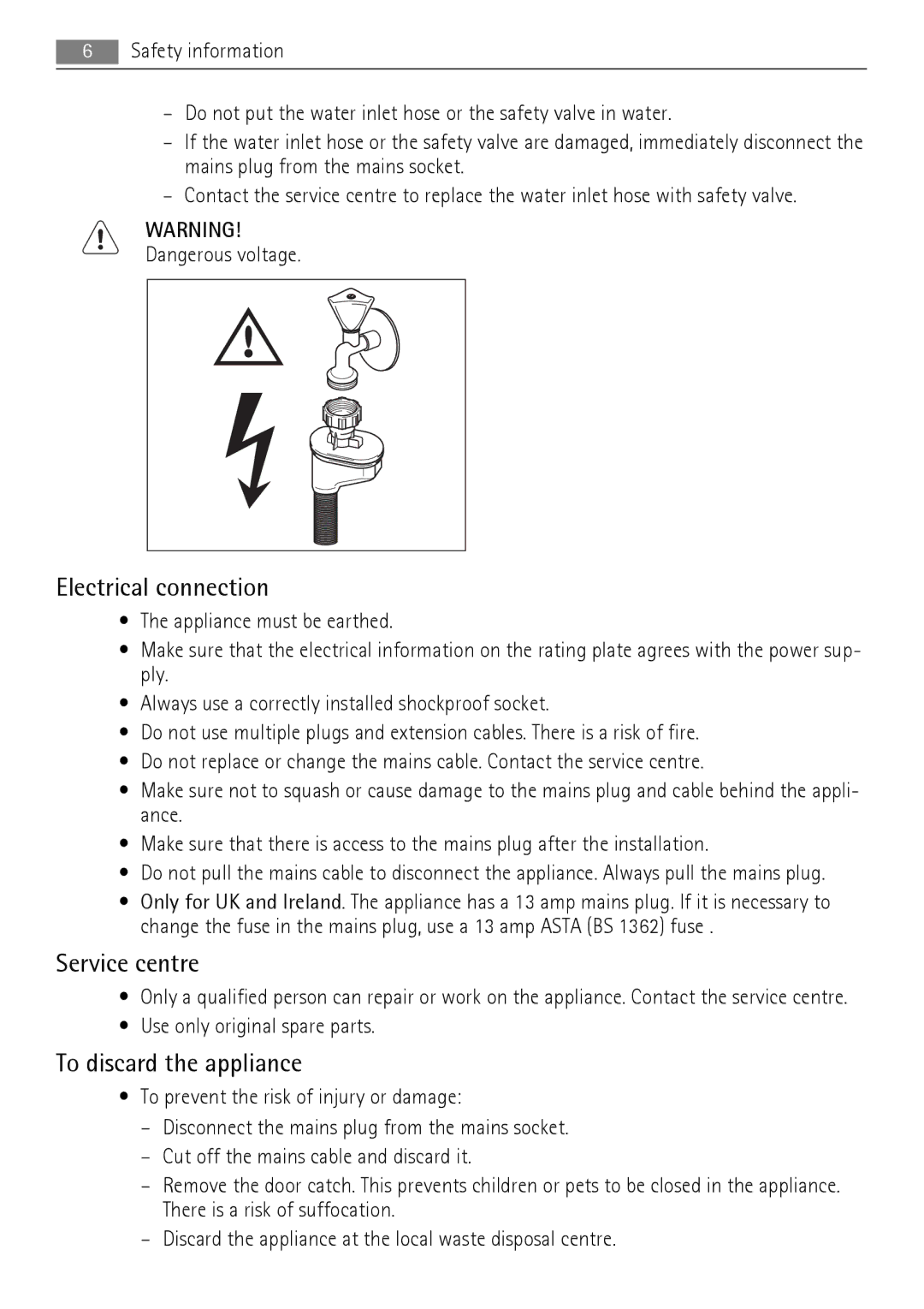 Electrolux 77000 user manual Electrical connection, Service centre, To discard the appliance 