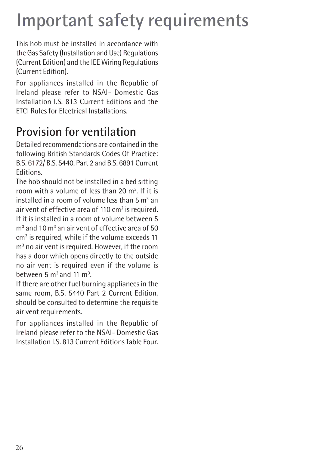 Electrolux 79902G manual Important safety requirements, Provision for ventilation 