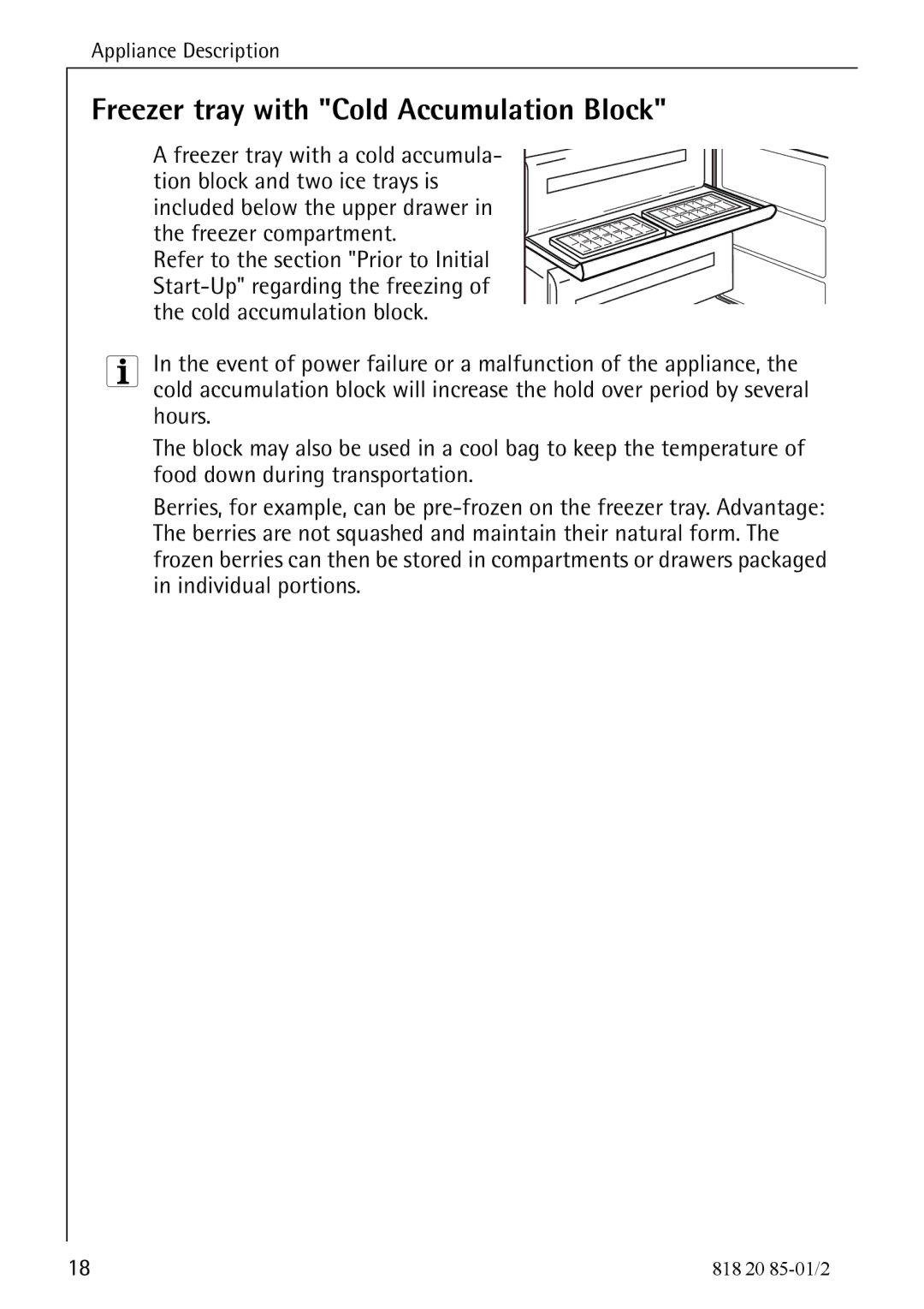 Electrolux 818 20 85 operating instructions Freezer tray with Cold Accumulation Block 