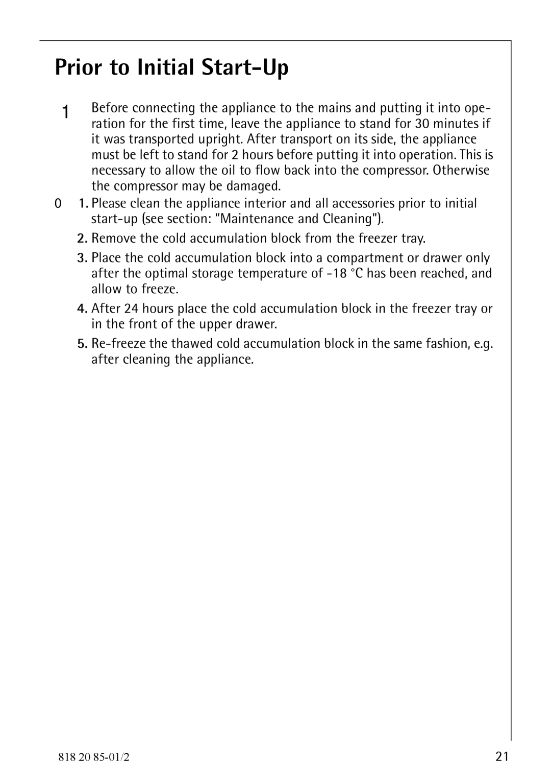 Electrolux 818 20 85 operating instructions Prior to Initial Start-Up 