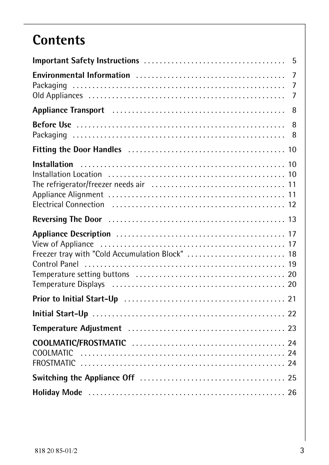 Electrolux 818 20 85 operating instructions Contents 