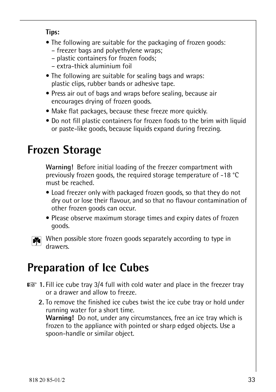 Electrolux 818 20 85 operating instructions Frozen Storage, Preparation of Ice Cubes, Tips 