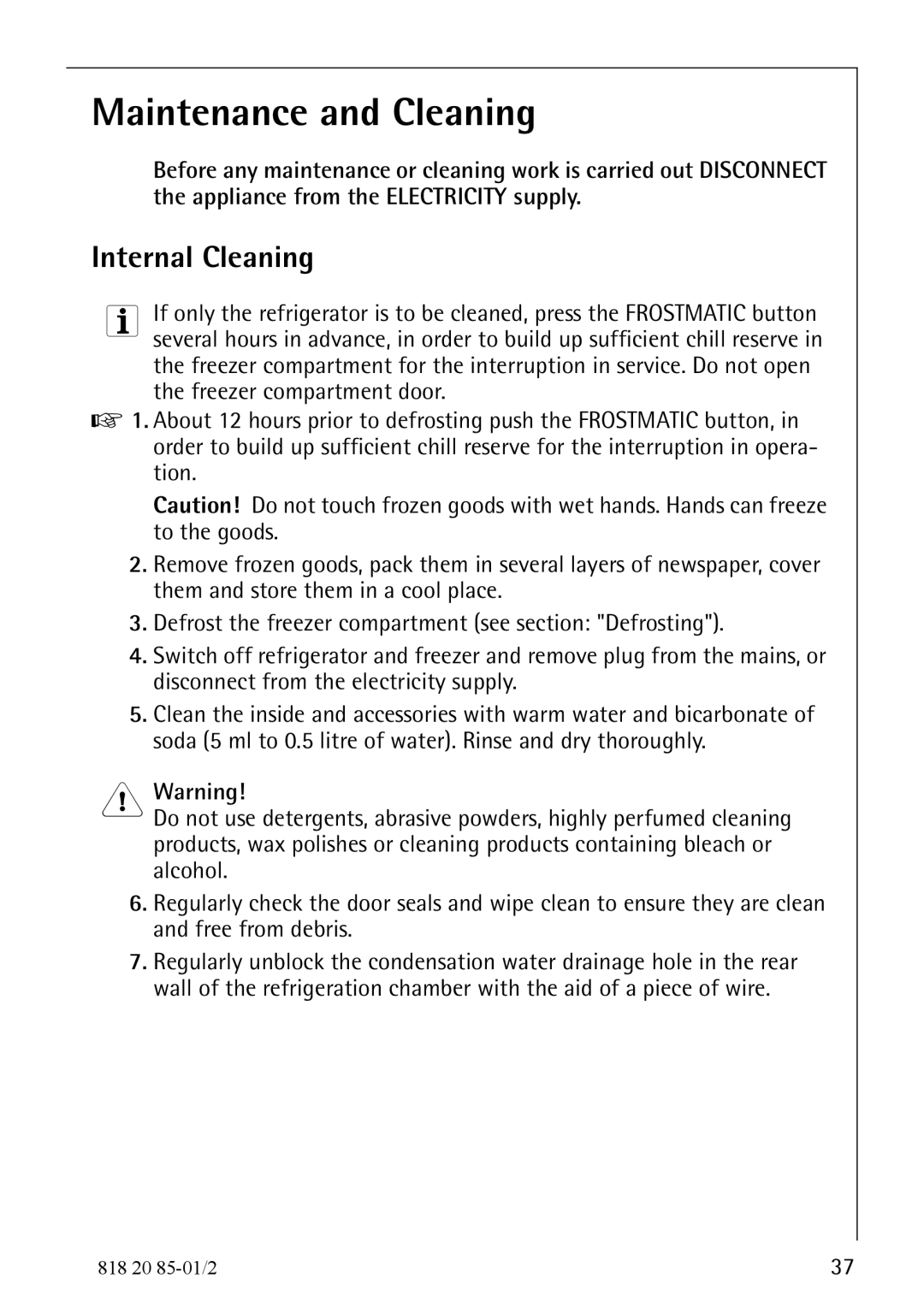 Electrolux 818 20 85 operating instructions Maintenance and Cleaning, Internal Cleaning 